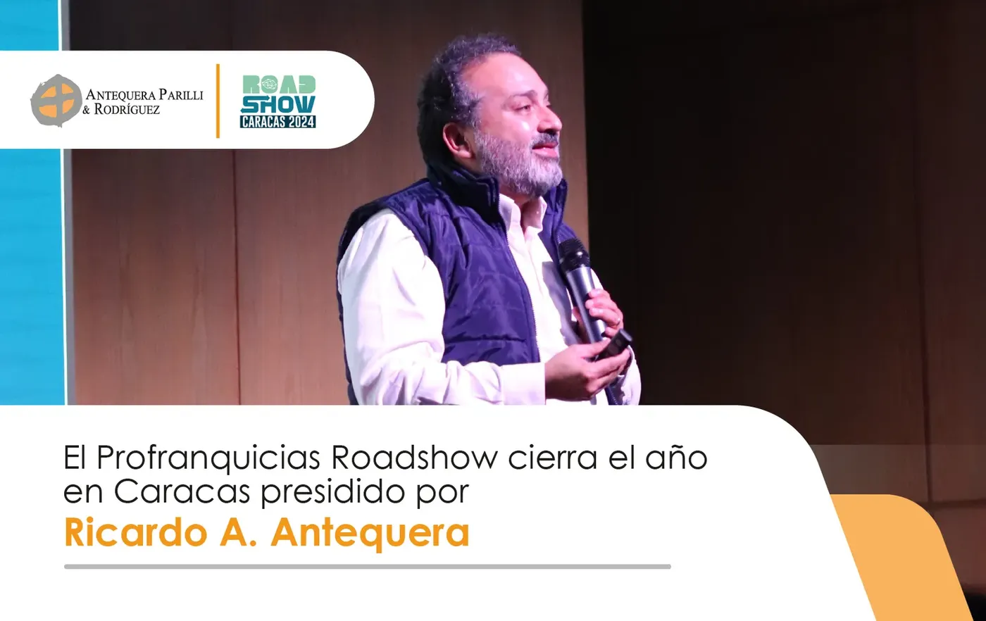 Ricardo A. Antequera, presidente de Profranquicias